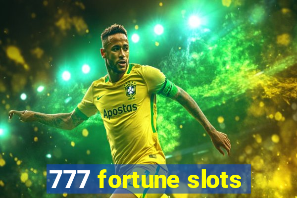 777 fortune slots